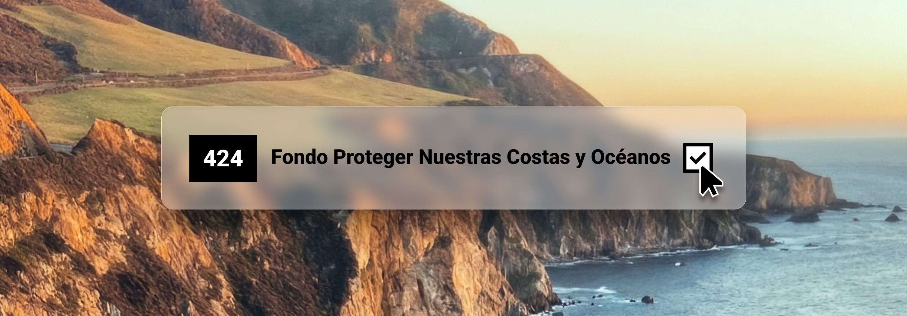 424, Fondo Proteger Nuestras Costas y Océanos